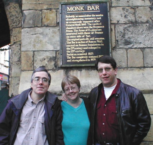 Jim Mann, Elaine Brennan and Marc Gordon outside of the Monk Bar (Near the Richard III Museum)